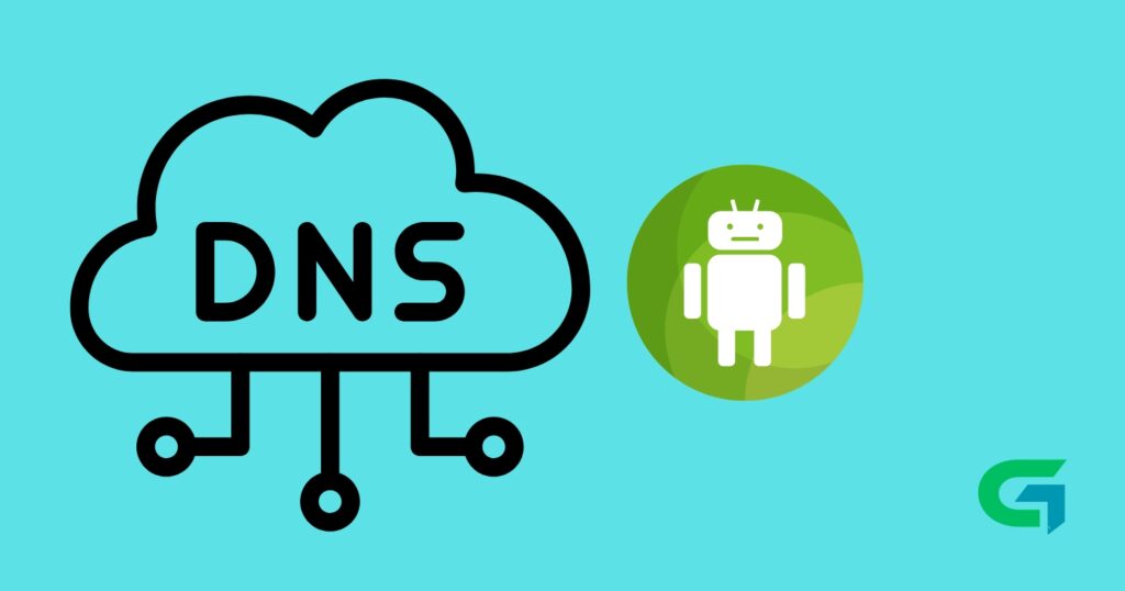 How to Add Custom DNS Server on Android