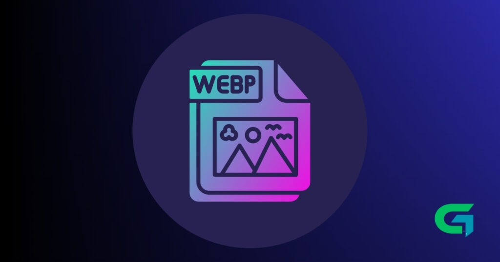 Open WebP Images on Windows 11 Top 5 Methods